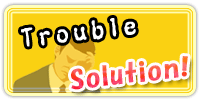 Trouble Solution!